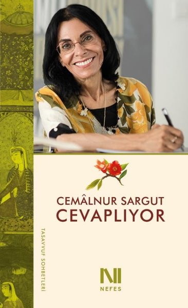 Cemalnur Sargut Cevaplıyor