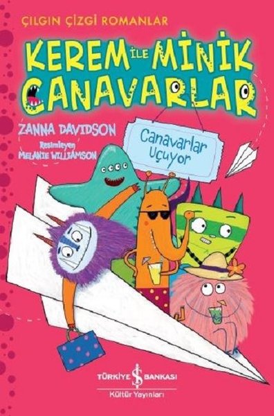 Canavarlar Uçuyor: Kerem ile Minik Canavarlar-Çılgın Çizgi Romanlar
