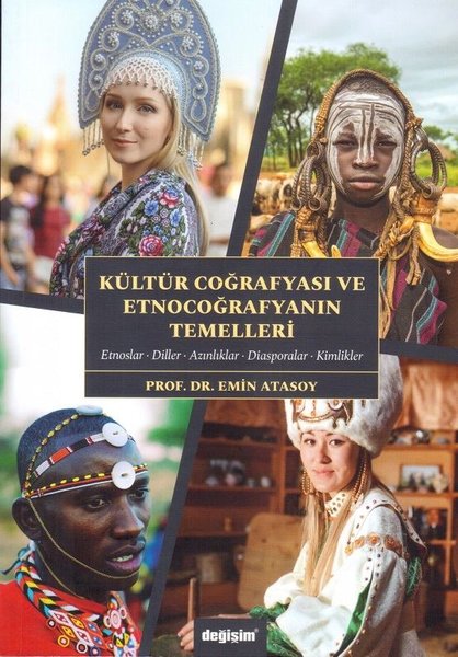 Kültür Coğrafyası ve Etnografyanın Temelleri