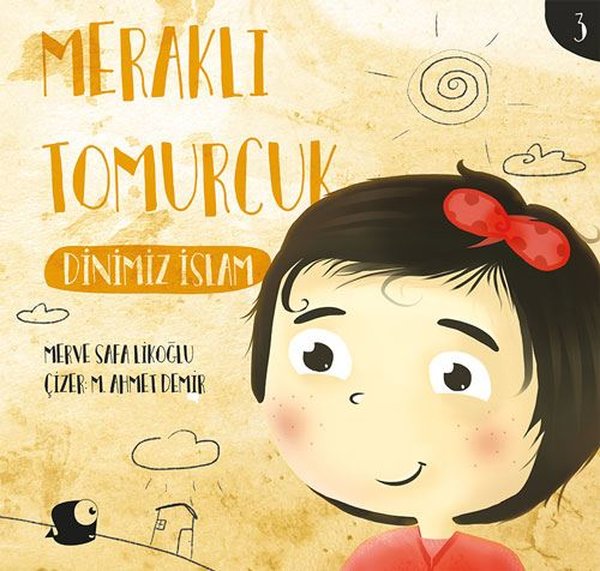 Dinimiz İslam-Meraklı Tomurcuk