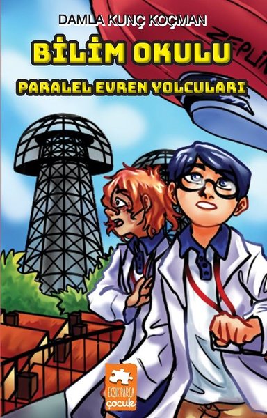 Bilim Okulu-Paralel Evren Yolcuları