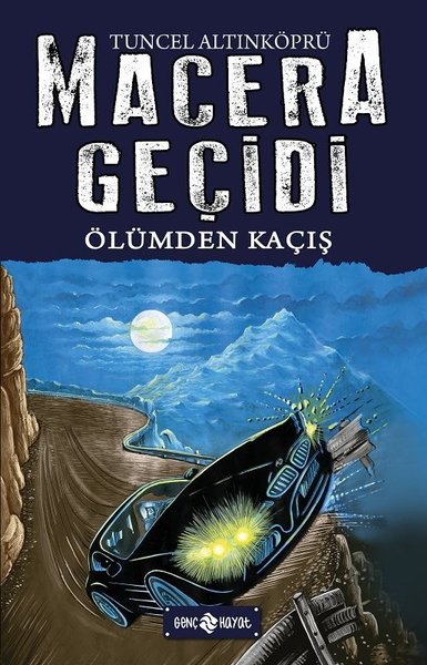 Ölümden Kaçış-Macera Geçidi 15