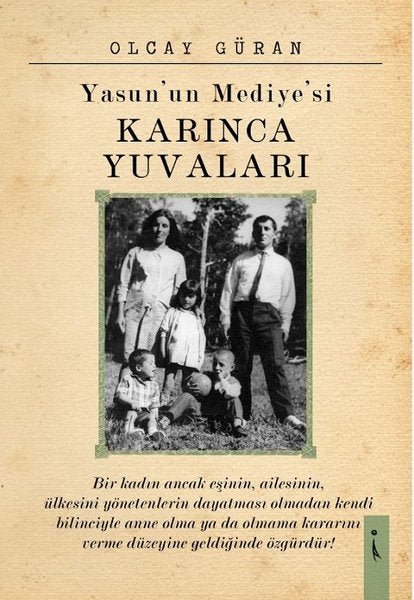 Yasun'un Mediye'si Karınca Yuvaları
