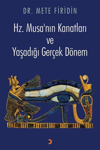 Hz.Musa'nın Kanatları ve Yaşadığı Gerçek Dönem
