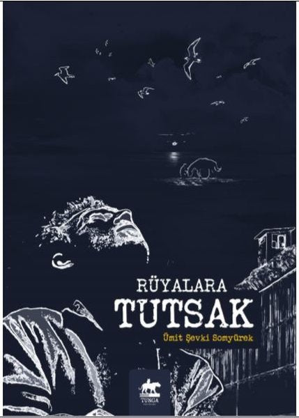 Rüyalara Tutsak