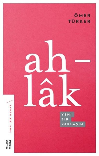 Ahlak-Yeni Bir Yaklaşım