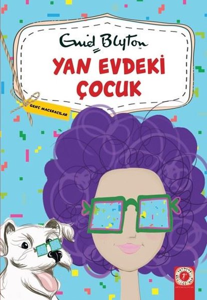 Yan Evdeki Çocuk-Genç Maceracılar