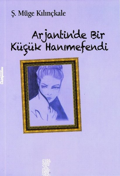 Arjantinde Bir Küçük Hanımefendi