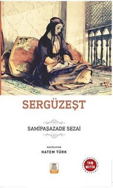 Sergüzeşt-Tam Metin