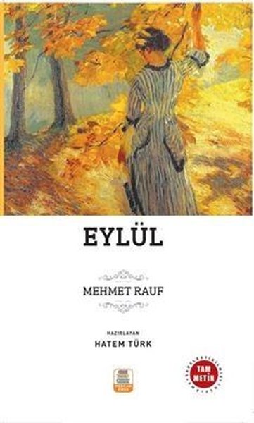 Eylül-Sadeleştirilmiş Tam Metin