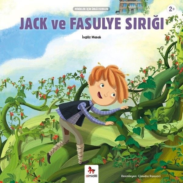 Jack ve Fasulye Sırığı-Minikler İçin Ünlü Eserler