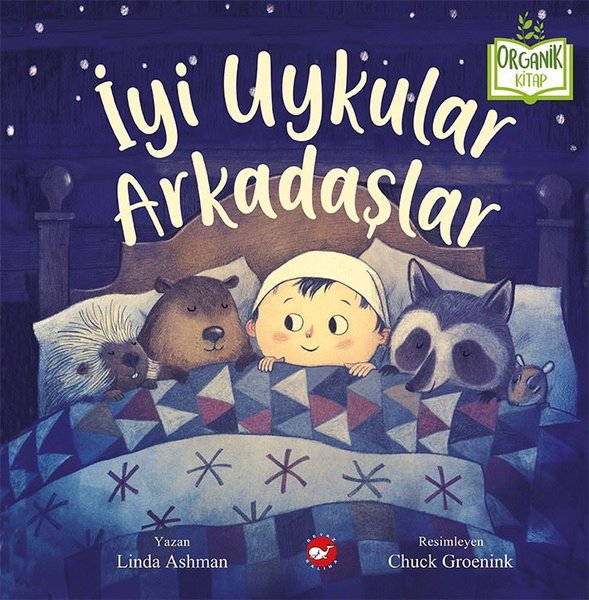 İyi Uykular Arkadaşlar-Organik Kitap