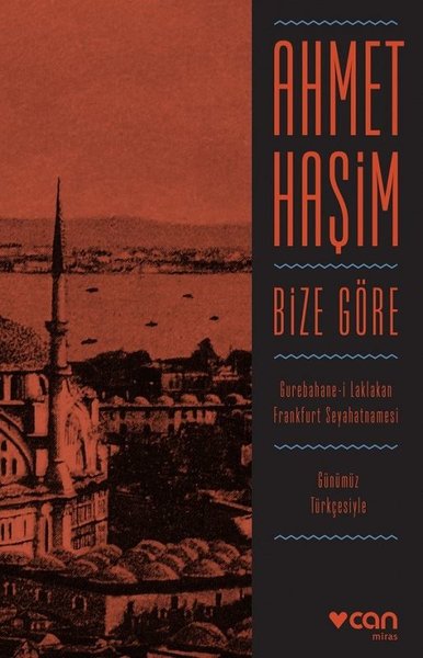 Bize Göre-Günümüz Türkçesiyle