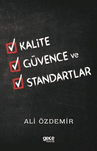 Kalite Güvence ve Standartlar