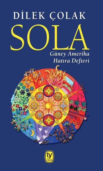Sola-Güney Amerika Hatıra Defteri
