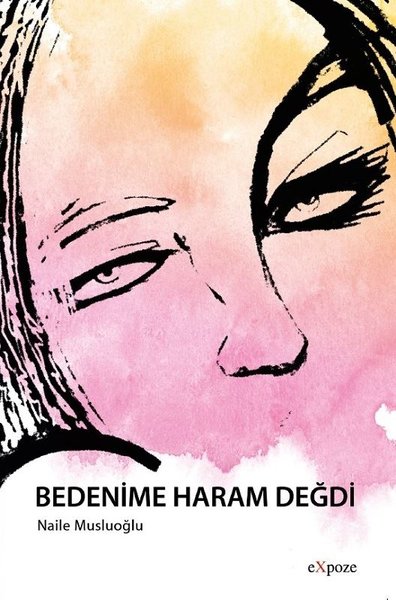Bedenime Haram Değdi