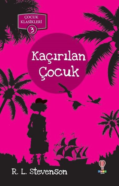 Kaçırılan Çocuk-Çocuk Klasikleri 3