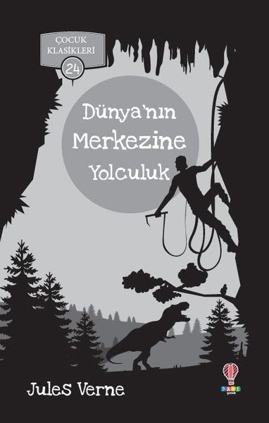 Dünya'nın Merkezine Yolculuk-Çocuk Klasikleri 24