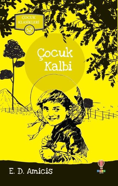 Çocuk Kalbi-Çocuk Klasikleri 52