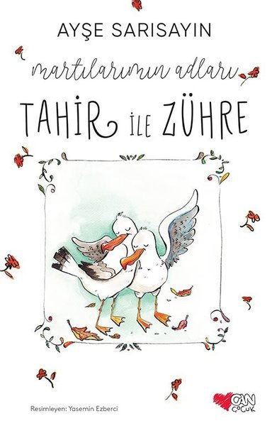 Martılarımın Adları Tahir ile Zühre