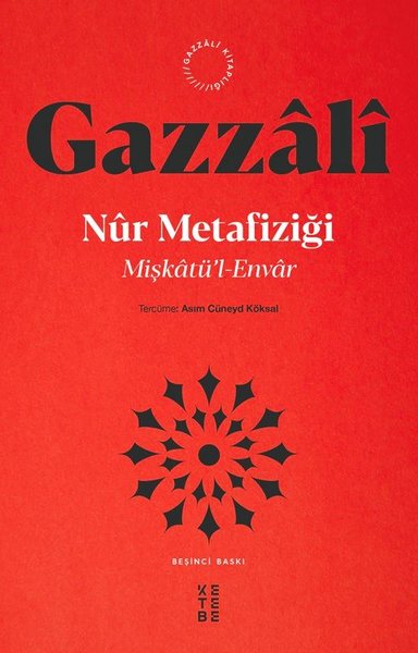 Miskatul-Envar - Nur Metafizigi