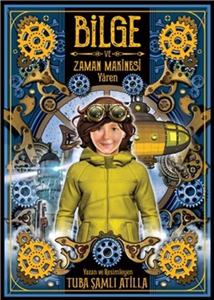 Yaren-Bilge ve Zaman Makinası 2. Kitap