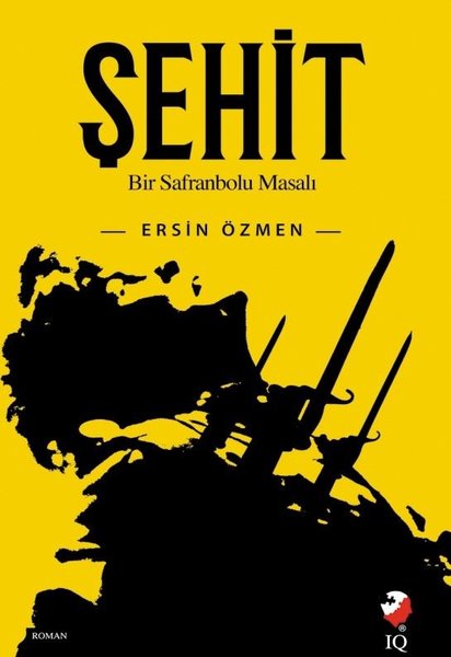 Şehit-Bir Safranbolu Masalı