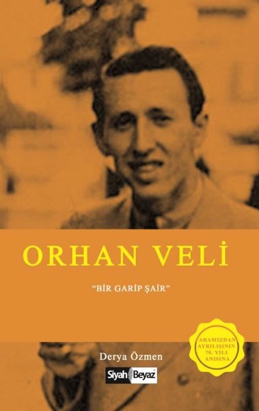 Orhan Veli-Bir Garip Şair