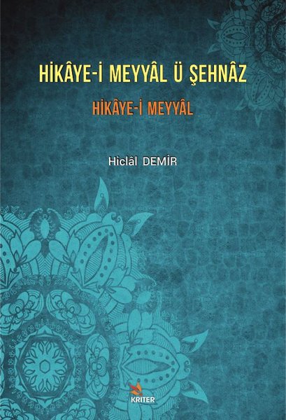 Hikaye-i Meyyal ü Şehnaz