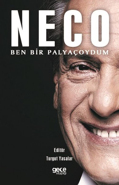 Neco-Ben Bir Palyaçoydum