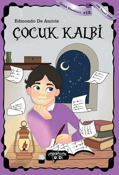 Çocuk Kalbi-100 Temel Eser-Çocuk Klasikleri 12