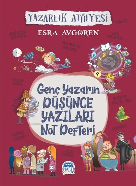 Genç Yazarın Düşünce Yazıları Not Defteri-Yazarlık Atölyesi
