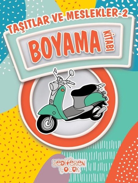Taşıtlar ve Meslekler 2-Boyama Kitabı