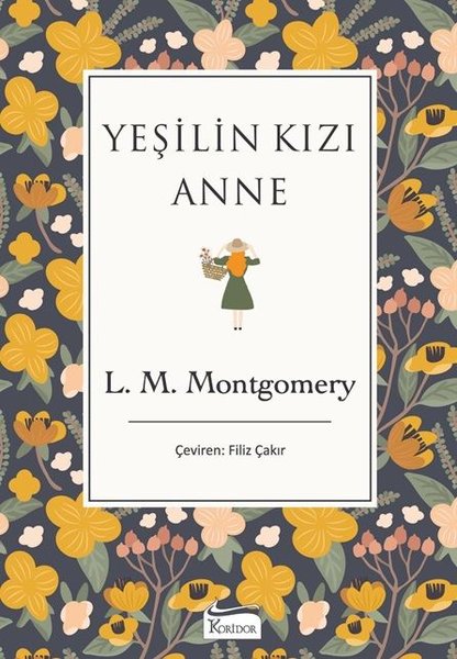 Yeşilin Kızı Anne-Bez Ciltli