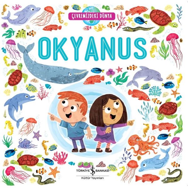Okyanus-Çevremizdeki Dünya