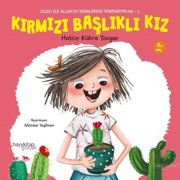 Kırmızı Başlıklı Kız-Zuzu İle Allah'ın İsimlerini Öğreniyorum 2