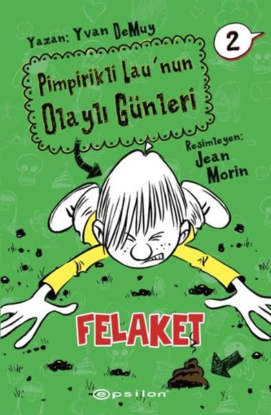Felaket: Pimpirikli Lau'nun Olaylı Günleri - 2
