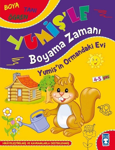 Yumişin Ormandaki Evi - Yumişle Boyama Zamanı - Boya Tanı Öğren