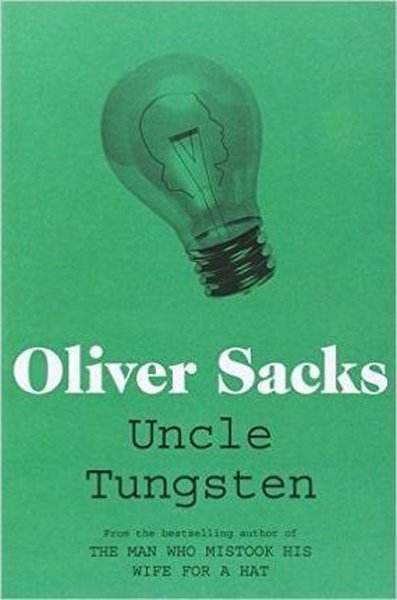 Uncle Tungsten: Memories of a Chemical Boyhood