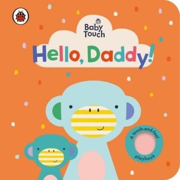 Baby Touch: Hello Daddy! 