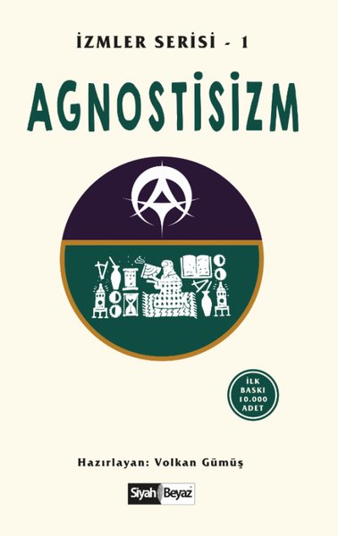 Agnostisizm - İzmler Serisi 1