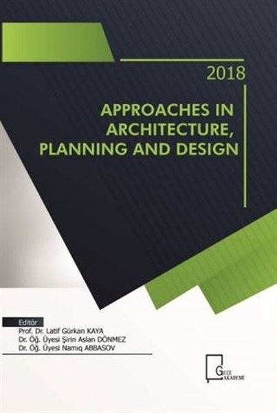 Approaches in Architecture Planning And Design