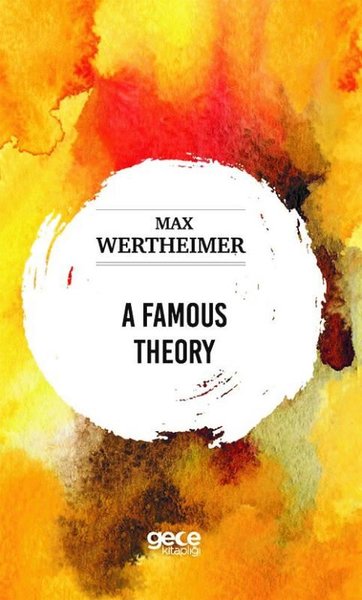 A Famous Theory