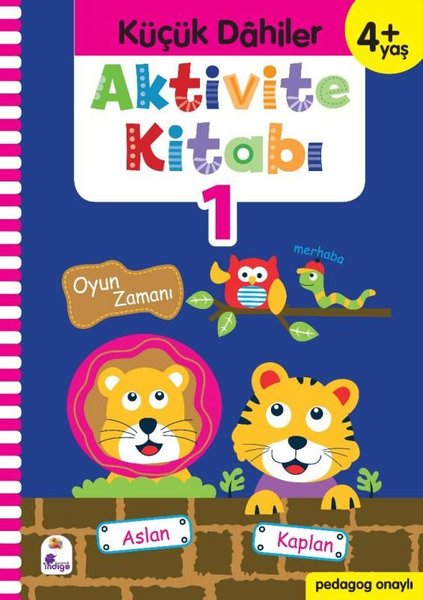 Aktivite Kitabı 1 - Küçük Dahiler 4+Yaş