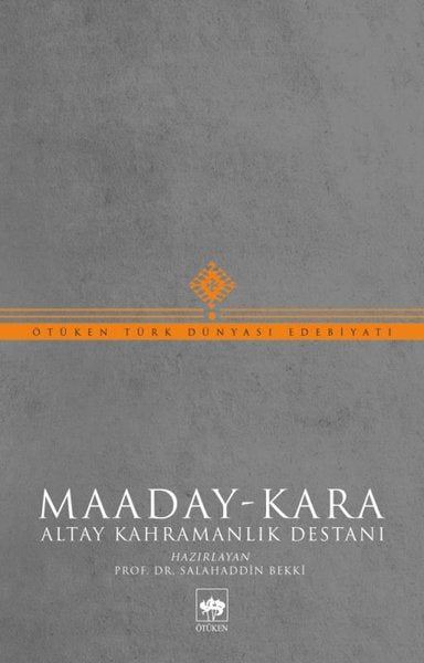 Maaday - Kara: Altay Kahramanlık Destanı