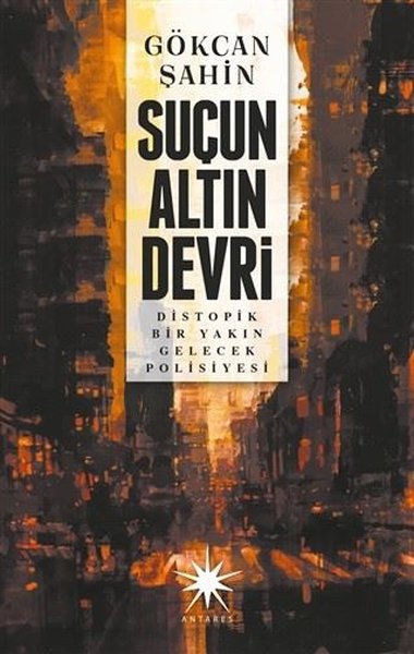 Suçun Altın Devri