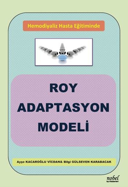 Hemodiyaliz Hasta Eğitiminde Roy Adaptasyon