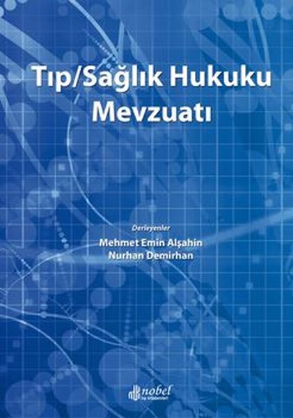 Tıp / Sağlık Hukuku Mevzuatı