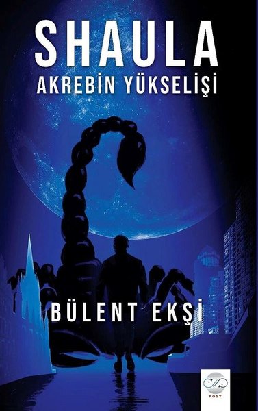 Shaula - Akrebin Yükselişi - Bez Ciltli