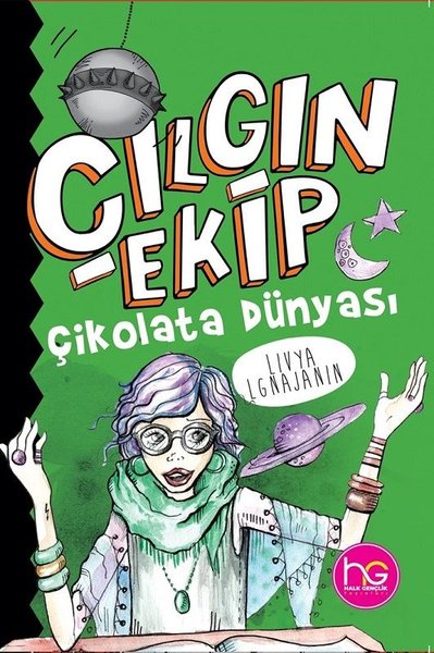 Çikolata Dünyası - Çılgın Ekip